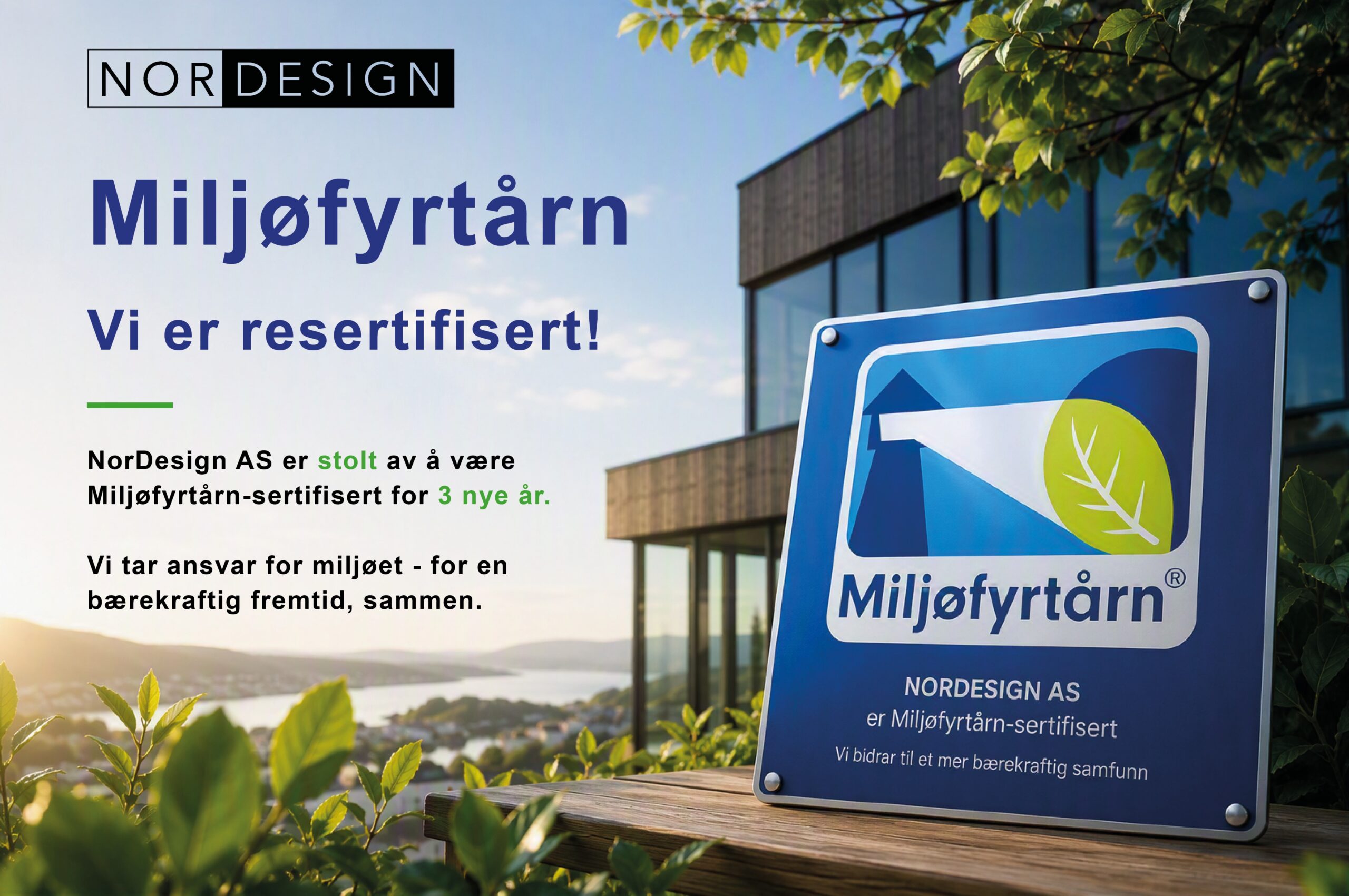 Miljøfyrtårnbedrift - Resertifisert